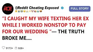 I Caught My Wife Texting Her Ex While I Worked Nonstop to Pay for Our Wedding — The Truth Broke Me