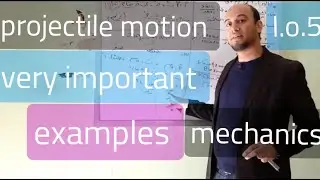 projectile motion solved examples l.o.5 mechanics