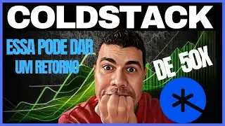 COLDSTACK . CRIPTOMOEDA COM BAIXISSIMO VALOR DE MERCADO