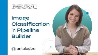 Image Classification in Pipeline Builder