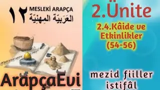 2.4.Kaide ve Etkinlikler (54-56) Mezid Filler-İstifal