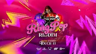 Nicki Pierre - Touch It (Official Audio) | Ring Pop Riddim | Vincy Soca 2025