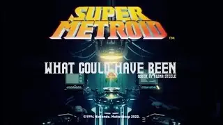 Aloma Steel - What Could Have Been [Super Metroid Edition]