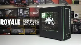 Royale - Fortnite designed gaming PC
