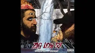 A-LOW Rx X Zigwap [Ft. IamBLAIZE] - Canton