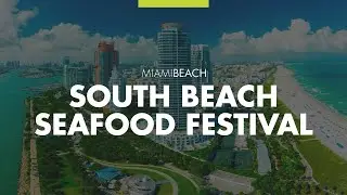 South Beach Seafood Festival