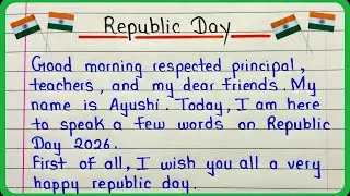 Best speech on Republic Day in English | Republic Day speech 2026  | 26 January speech in English 