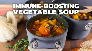Immune-Boosting Vegetable Soup | Nourish Your Body & Stay Healthy!