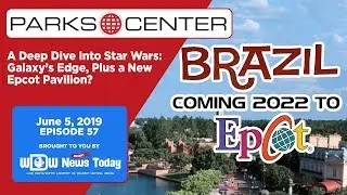 ParksCenter - A Deep Dive Into Star Wars: Galaxy&rsquo;s Edge, Plus a New Epcot Pavilion?- Ep. 57