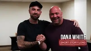 Short Story Long #167 - Dana White | UFC