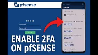 How to Set Up 2FA on pfSense  Web GUI + OpenVPN Step by Step