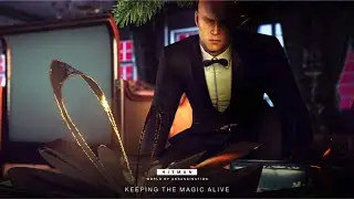 HITMAN 3 - Keeping the Magic Alive Challenge