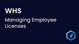 Tutorial - Workplace Health and Safety: Managing Employee Licenses