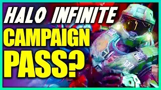 Halo Infinite Campaign Pass?!? How Halo Infinite XP Gains Should Work! Halo Infinite News
