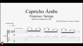 Francisco T&aacute;rrega - Capricho &Aacute;rabe - Guitar Tutorial + TAB