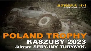 Poland Trophy 2023 Kaszuby   klasa SERYJNY TURYSTYK