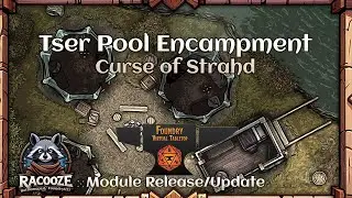Tser Pool Encampment - Curse of Strahd - FoundryVTT Timelapse
