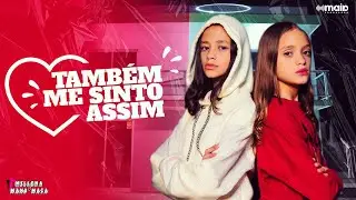 Millena & Manu Maia - Também Me Sinto Assim (Clipe oficial)