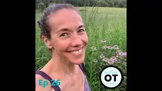 Laura Park Figueroa, MS, OTR/L: OT in Pediatric Nature-Based Entrepreneurship