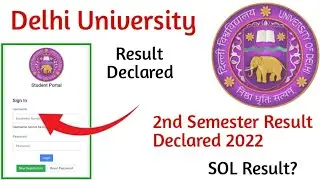 Delhi University 2nd Semester Result Declared 2022 l Download Now l Sol Result Update??