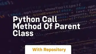 python call method of parent class