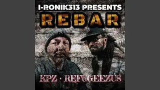 ReBar (feat. KPZ & Refugeezus)