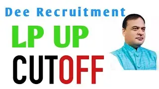 Dee second phase recruitment || Cut off || LP up cut off || Assm tet Cut off || Dee new recruitment