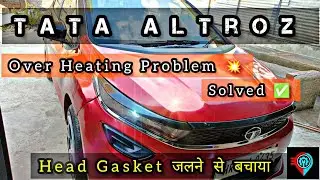 TATA ALTROZ Over Heating Problem Solved | Perfect Car Care Gurugram
