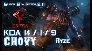GRF Chovy RYZE vs FIORA Top - Patch 9.11 KR Ranked