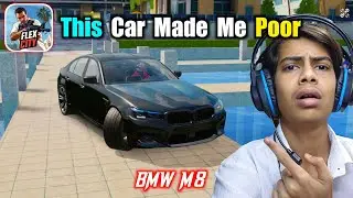 I Bought My New Car BMW M8 But This Car Made Me Poor ? || Flex City Gameplay