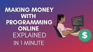 How To Make Money With Programming Online (2025)