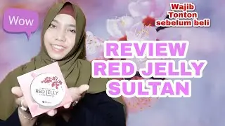 REVIEW MS GLOW RED JELLY | WAJAH GLOWING | WAJIB NONTON SEBELUM BELI