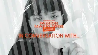 FASHIONCLASH Festival: Fashion Makes Sense Award - In conversation with...