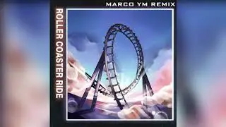 JOWST - Roller Coaster Ride (With Manel Navarro and Maria Celin) (Marco YM Remix)