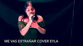 Me Vas A Extra&ntilde;ar Cover Eyla