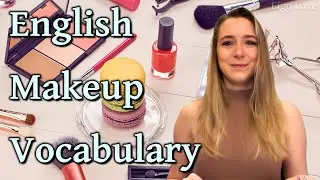 Makeup Vocabulary Vol.2 | English lesson