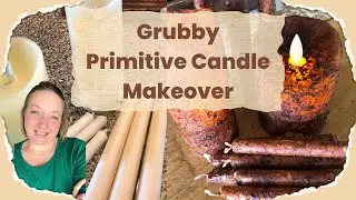 Grubby Primitive Candle DIY | Colonial Cottage & Primitive Decor Makeover