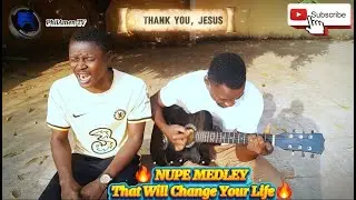 Nupe Medley Songs That Can Transform Your Life | Deep Worship & Prayer | PhilAmen TV