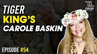 Interview with Tiger King's Carole Baskin **EPISODE #54**