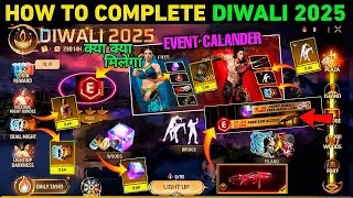 How To Complete diwali 2025 | Free Rewards Calendar Showcase New Event Free Fire ff max new event