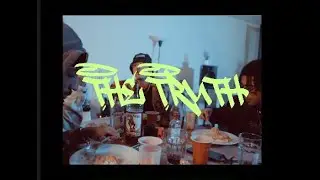 The Truth feat. sbk (Official Music Video)