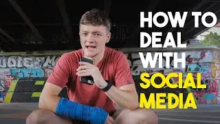 how to (actually) deal with Social Media.