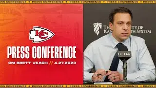 Brett Veach Round One Recap Press Conference | 2023 NFL Draft