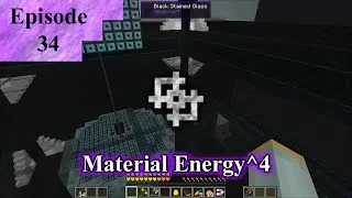 Material Energy^4 : Episode 34 