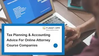 Tax Planning & Accounting Advice For Online Attorney Course Companies