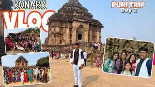 Konark Temple😍| Puri Trip Day 2 💞 | #vlog #puri