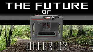 Self-Reliance Redefined: 3D Printing's Role in Off-Grid Success