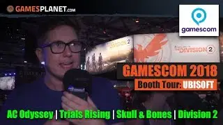 Gamescom 2018 – Booth Tour Ubisoft | ANNO 1800 | AC Odyssey | Skull & Bones | Division 2 | Starlink
