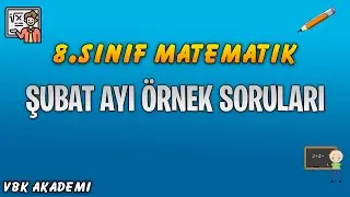 MEB 2018-2019 Öğretim Yılı Şubat Ayı Örnek Matematik Soruları ve Açıklamalı Çözümleri