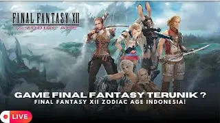 Final Fantasy XII: The Zodiac Age Indonesia - 212/1000  #MEDIASHARE ON !